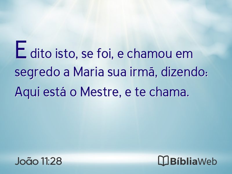 João 11:28 em imagem para compartilhar