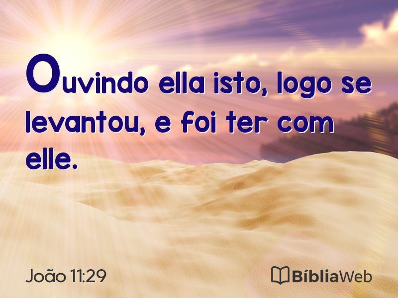 João 11:29 em imagem para compartilhar