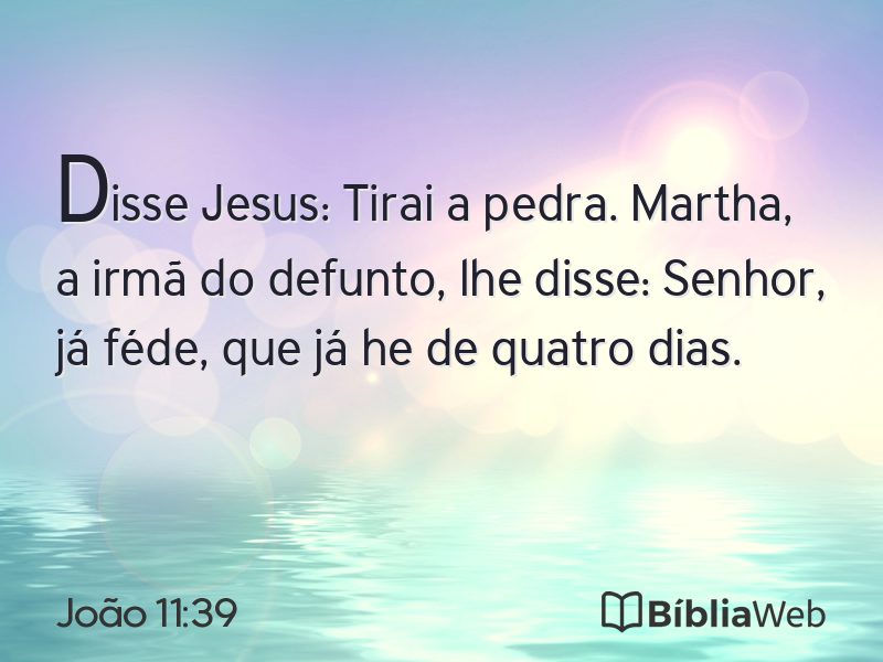 João 11:39 em imagem para compartilhar