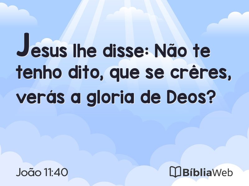 João 11:40 em imagem para compartilhar