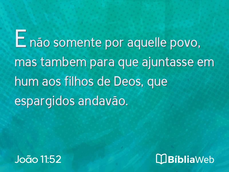 João 11:52 em imagem para compartilhar
