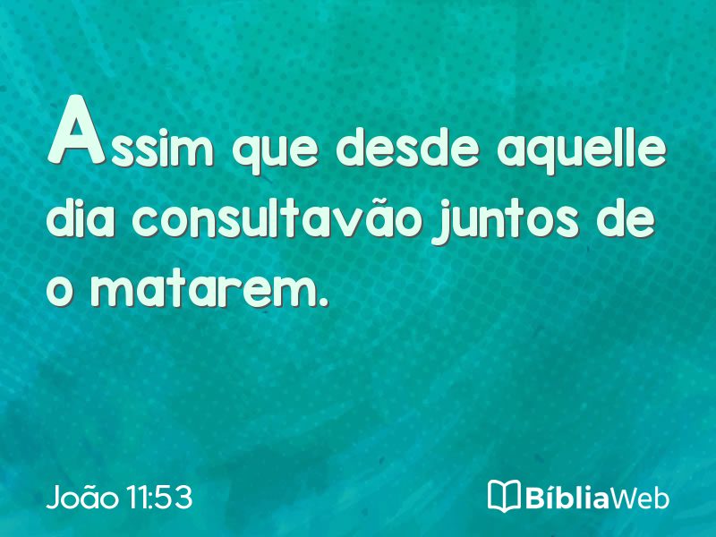 João 11:53 em imagem para compartilhar