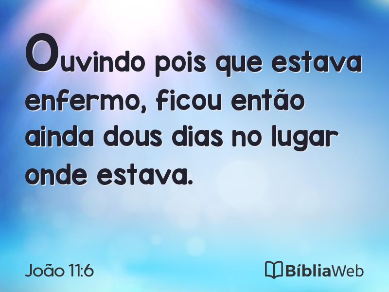 João 11:6 em imagem para compartilhar