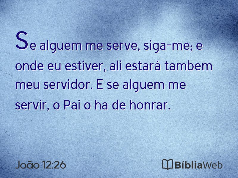 João 12:26 em imagem para compartilhar