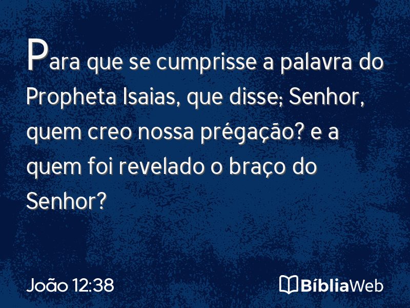 João 12:38 em imagem para compartilhar
