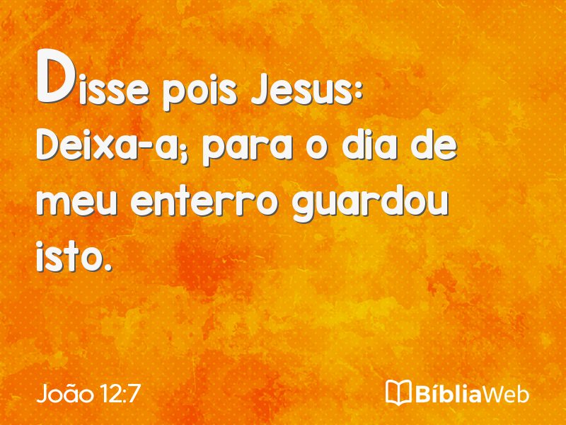 João 12:7 em imagem para compartilhar