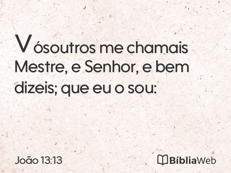 João 13:13 em imagem para compartilhar