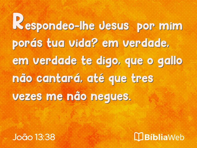 João 13:38 em imagem para compartilhar