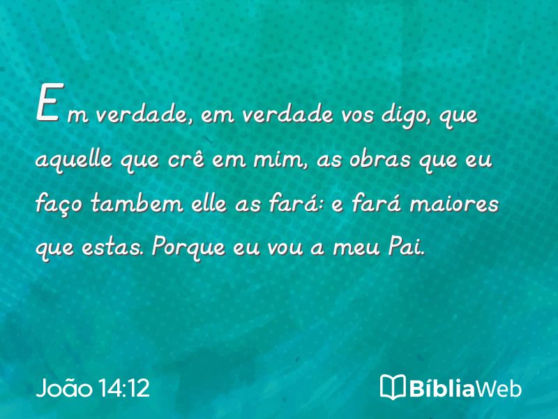 João 14:12 em imagem para compartilhar