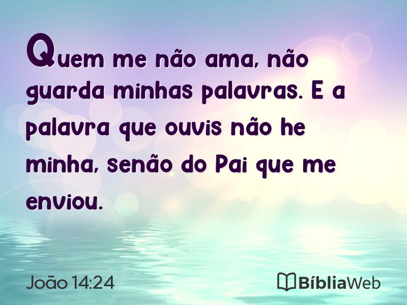João 14:24 em imagem para compartilhar