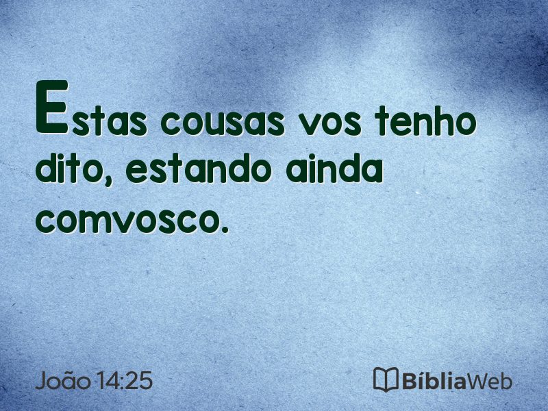 João 14:25 em imagem para compartilhar