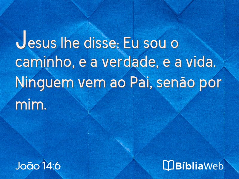 João 14:6 em imagem para compartilhar