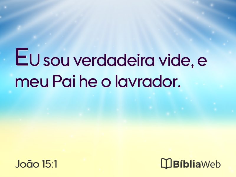 João 15:1 em imagem para compartilhar
