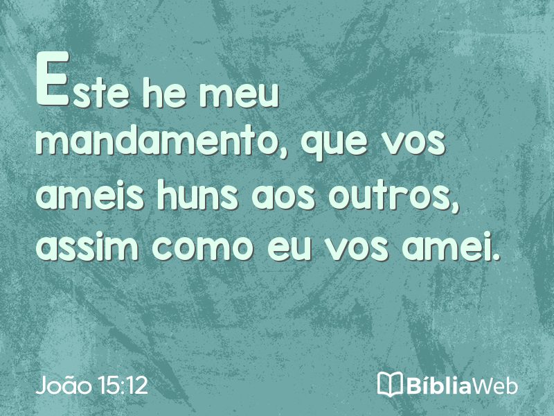 João 15:12 em imagem para compartilhar