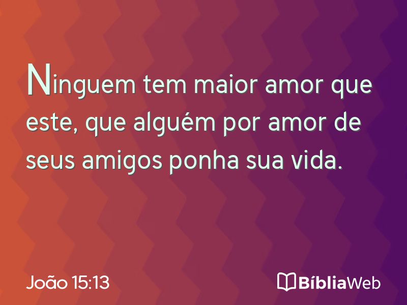 João 15:13 em imagem para compartilhar