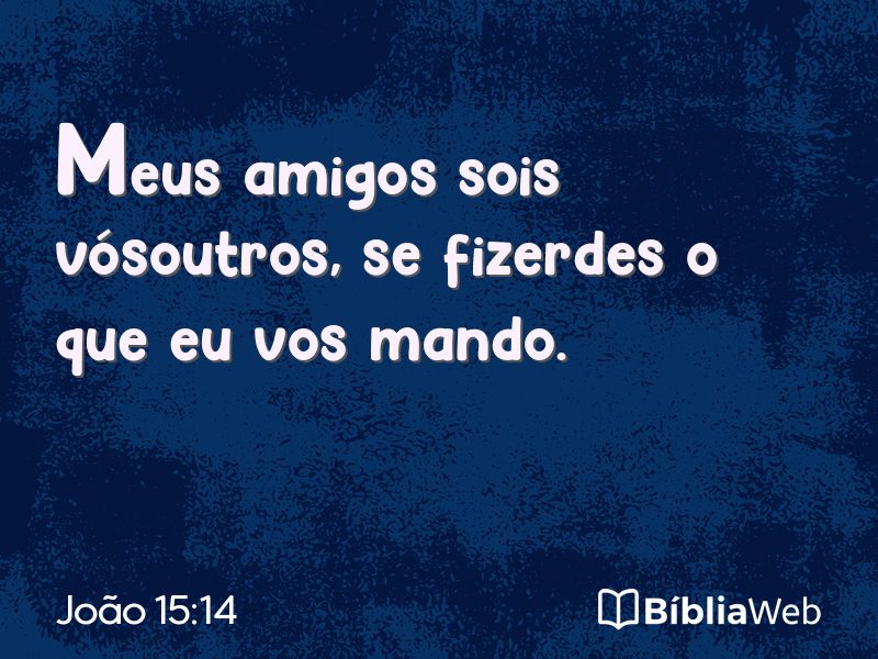 João 15:14 em imagem para compartilhar