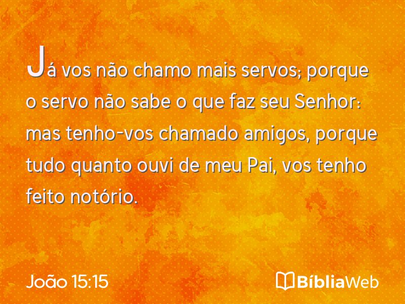 João 15:15 em imagem para compartilhar