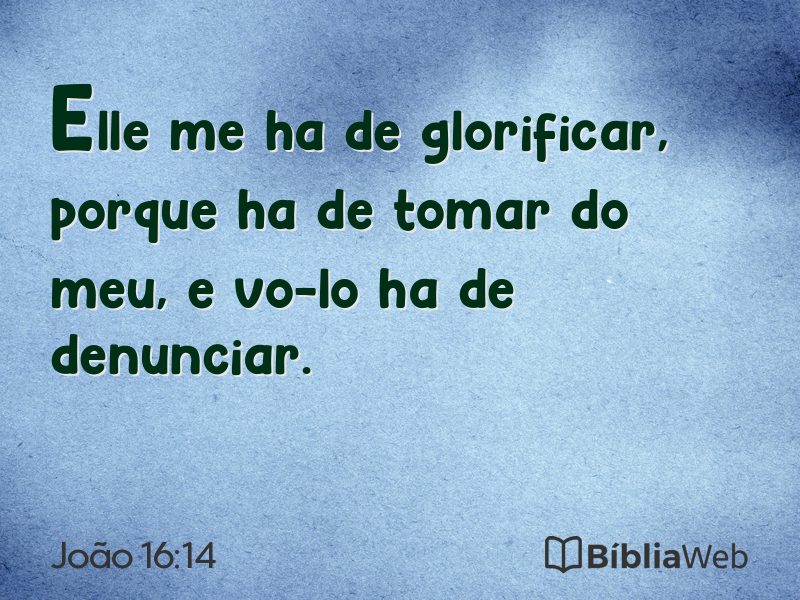 João 16:14 em imagem para compartilhar