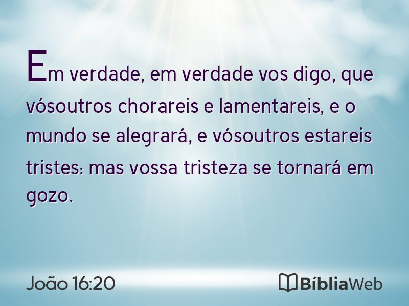 João 16:20 em imagem para compartilhar