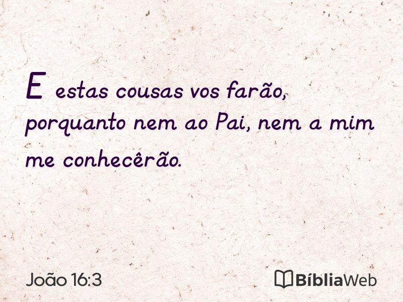João 16:3 em imagem para compartilhar