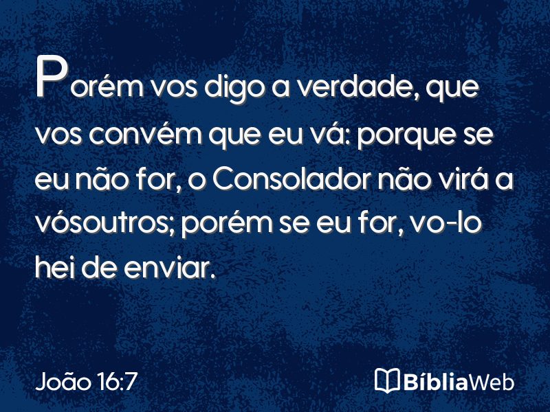 João 16:7 em imagem para compartilhar