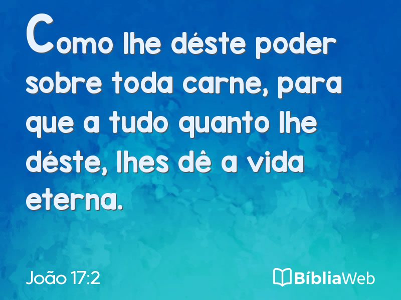 João 17:2 em imagem para compartilhar