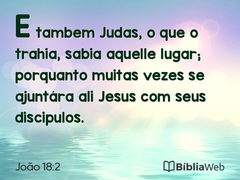 João 18:2 em imagem para compartilhar