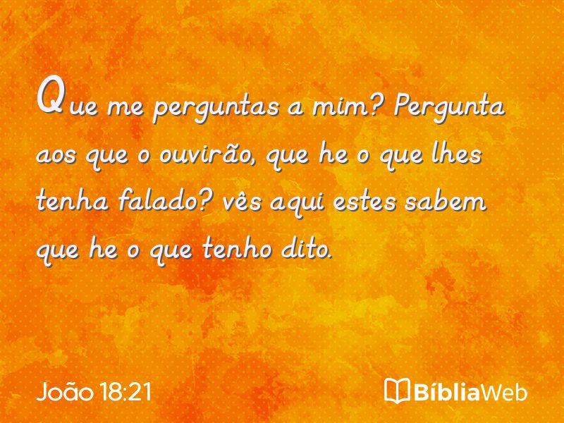João 18:21 em imagem para compartilhar