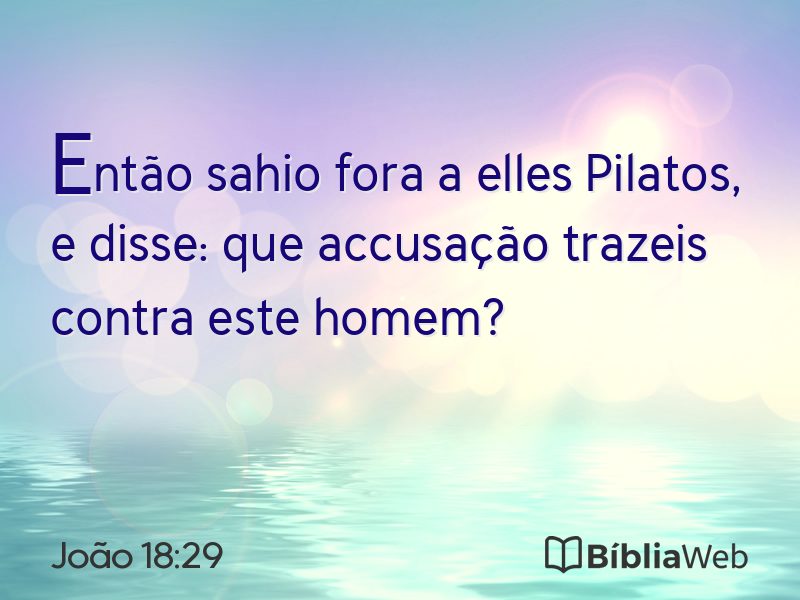 João 18:29 em imagem para compartilhar