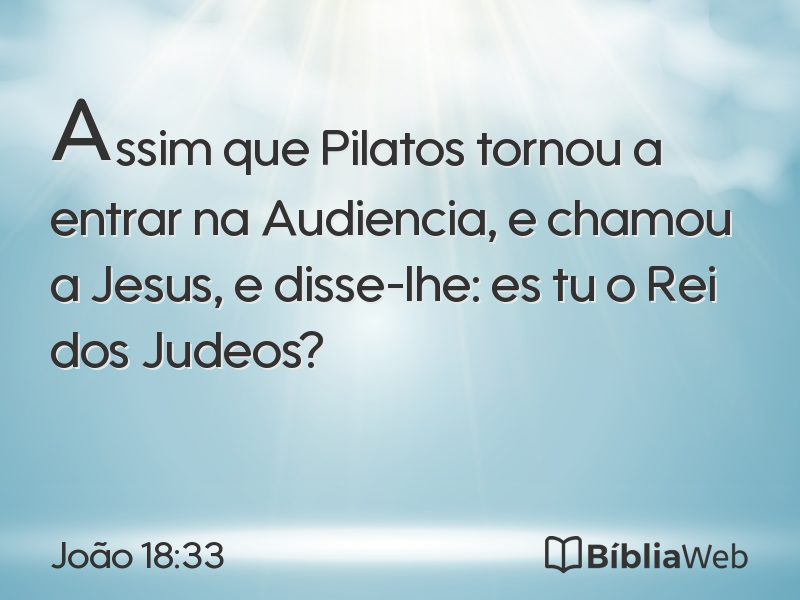 João 18:33 em imagem para compartilhar