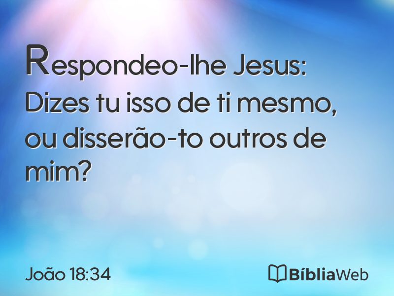 João 18:34 em imagem para compartilhar