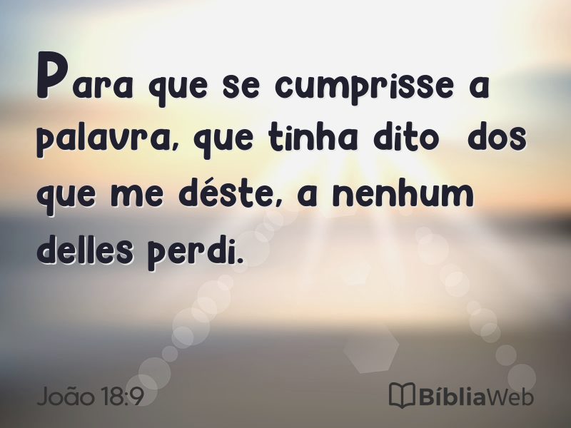 João 18:9 em imagem para compartilhar