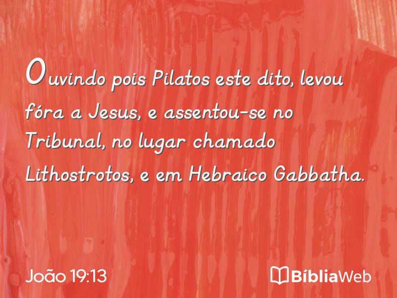 João 19:13 em imagem para compartilhar