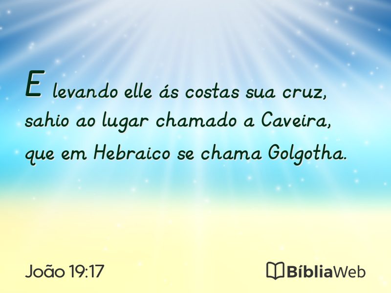 João 19:17 em imagem para compartilhar