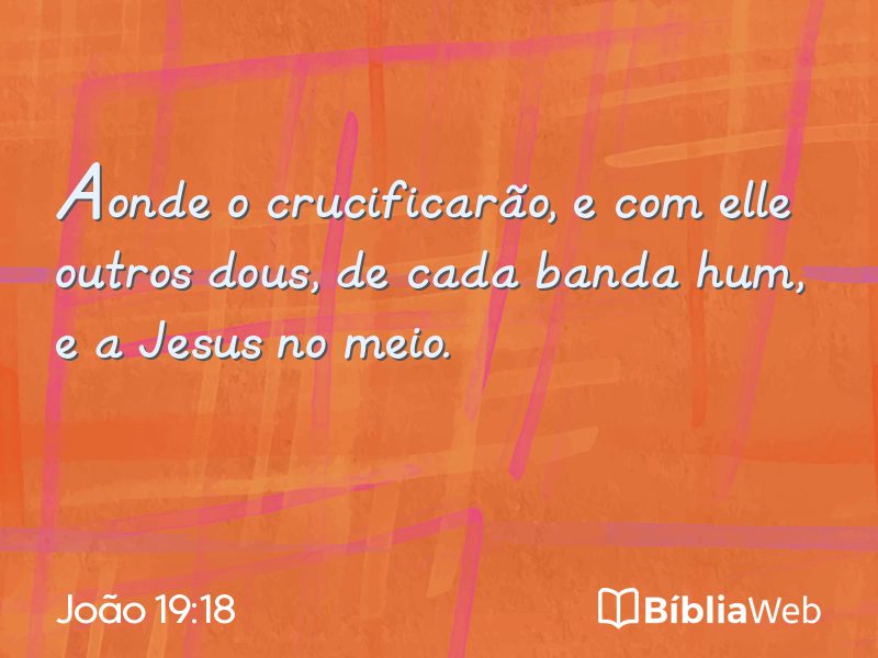 João 19:18 em imagem para compartilhar