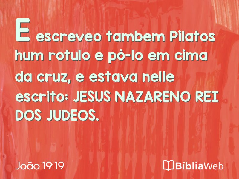 João 19:19 em imagem para compartilhar