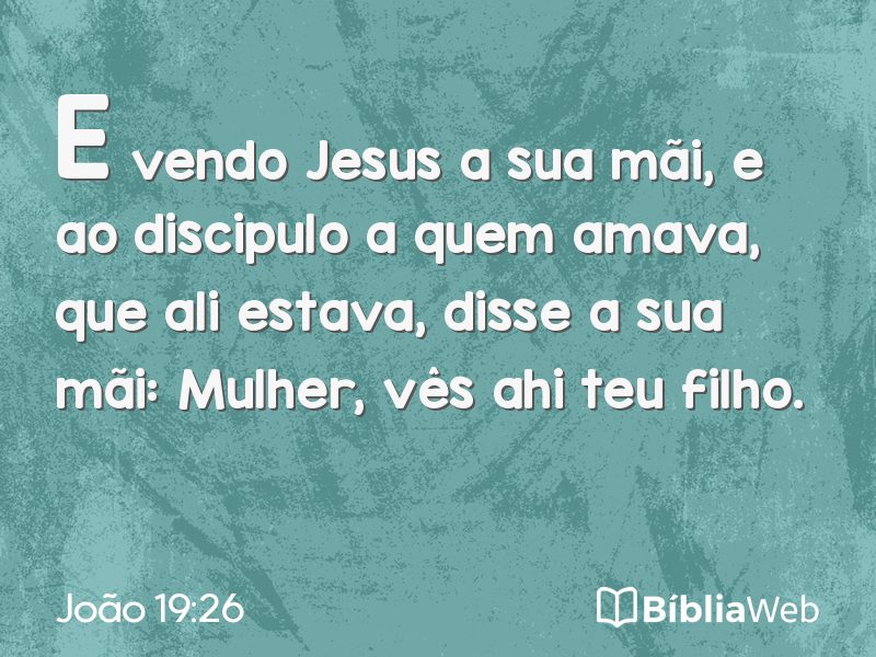 João 19:26 em imagem para compartilhar