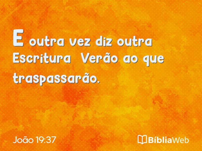 João 19:37 em imagem para compartilhar