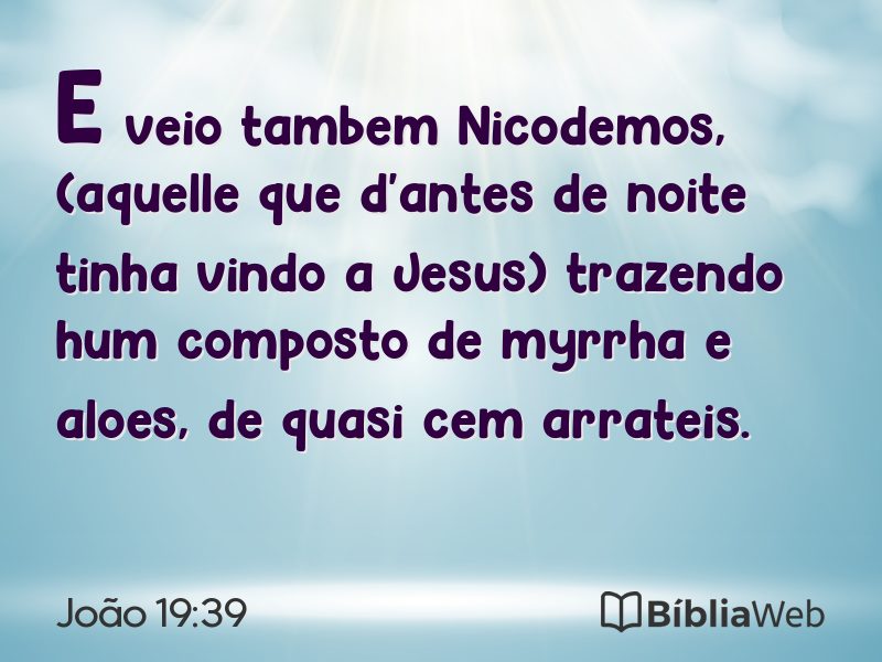 João 19:39 em imagem para compartilhar