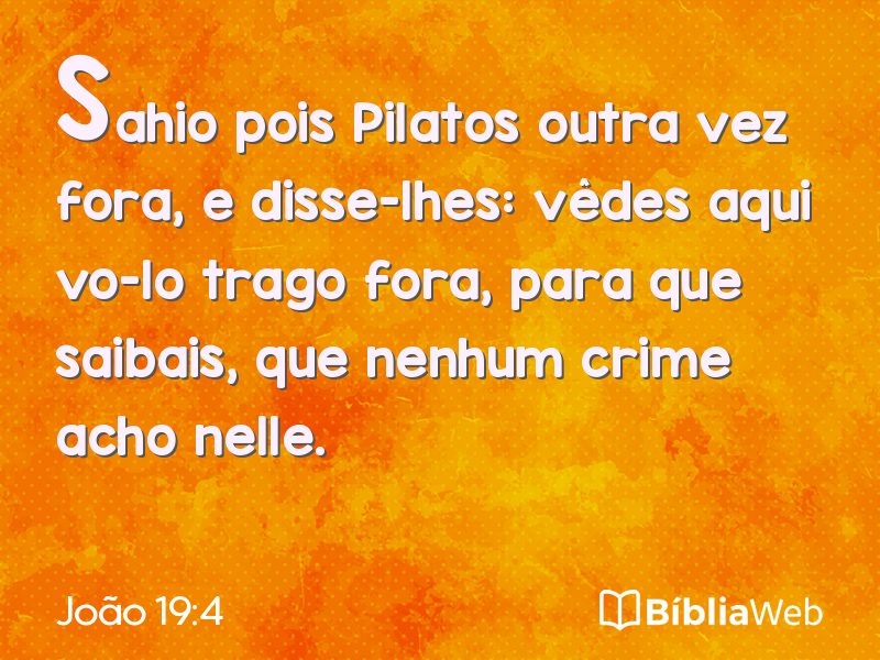 João 19:4 em imagem para compartilhar