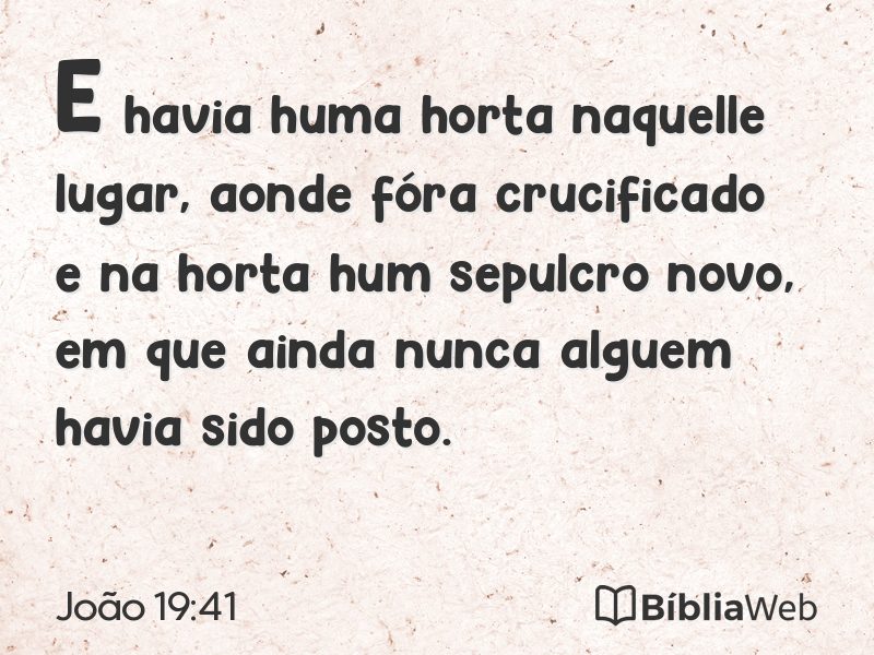 João 19:41 em imagem para compartilhar