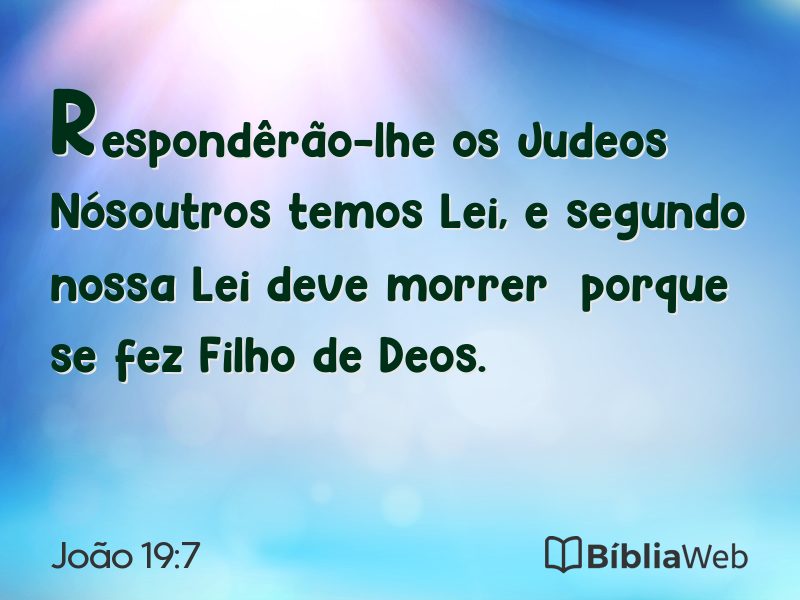 João 19:7 em imagem para compartilhar