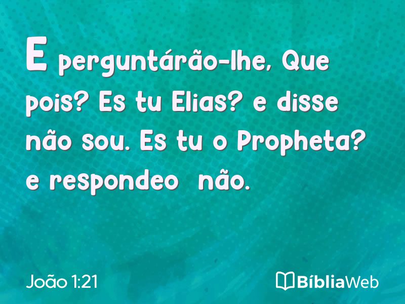 João 1:21 em imagem para compartilhar
