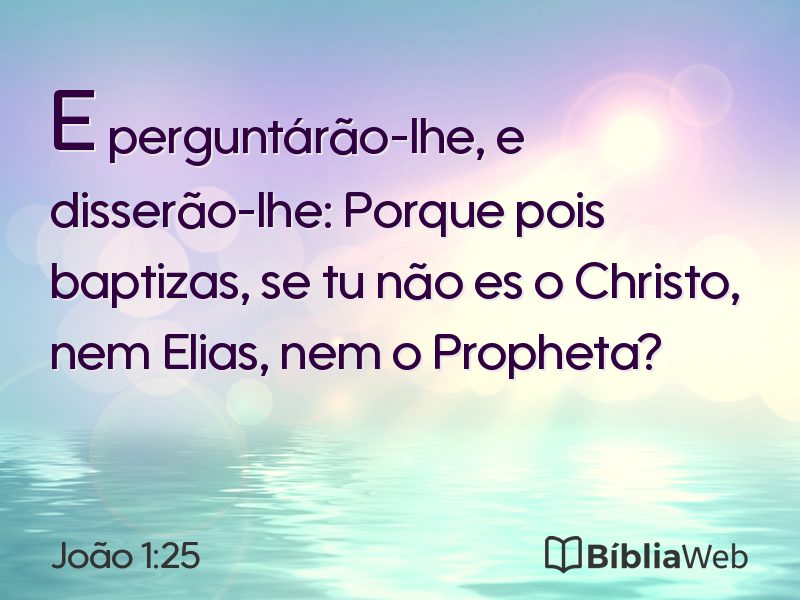 João 1:25 em imagem para compartilhar