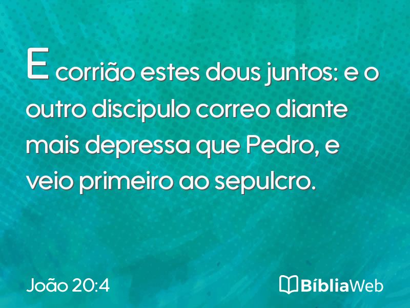 João 20:4 em imagem para compartilhar