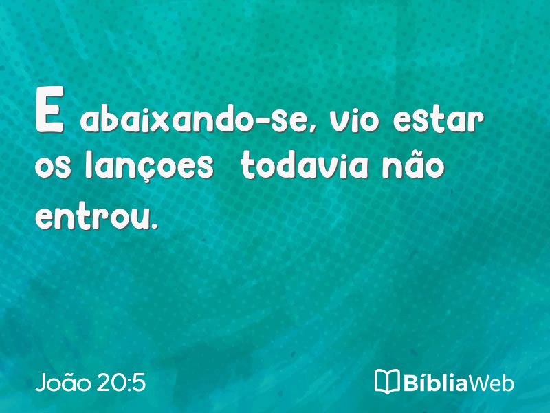 João 20:5 em imagem para compartilhar