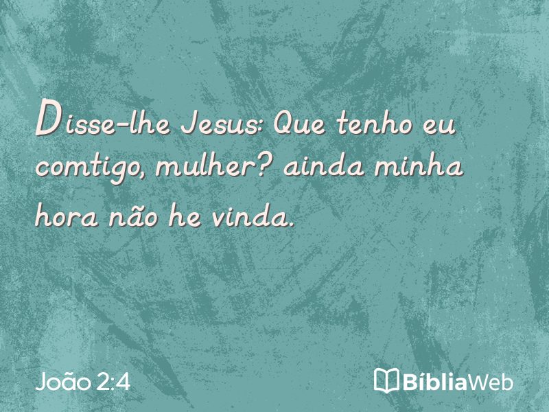 João 2:4 em imagem para compartilhar