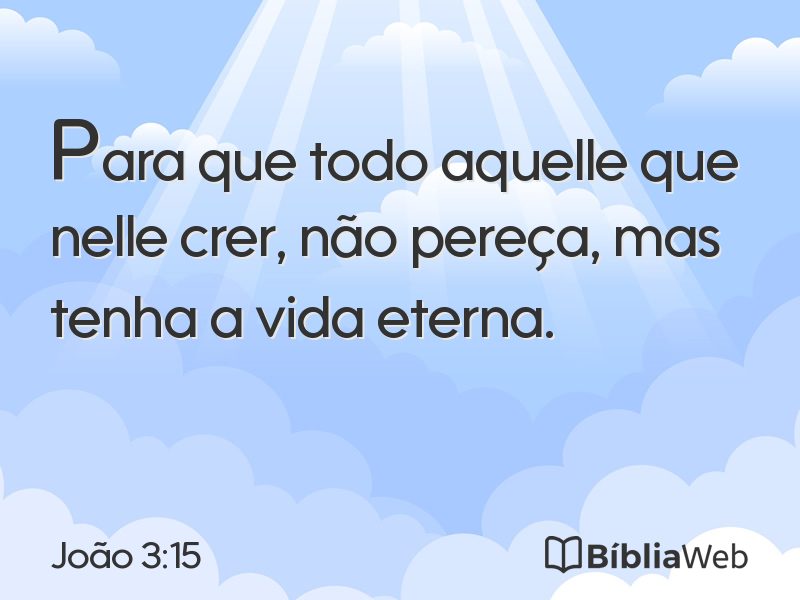 João 3:15 em imagem para compartilhar