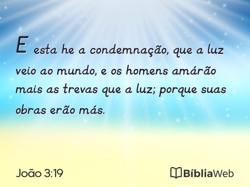 João 3:19 em imagem para compartilhar