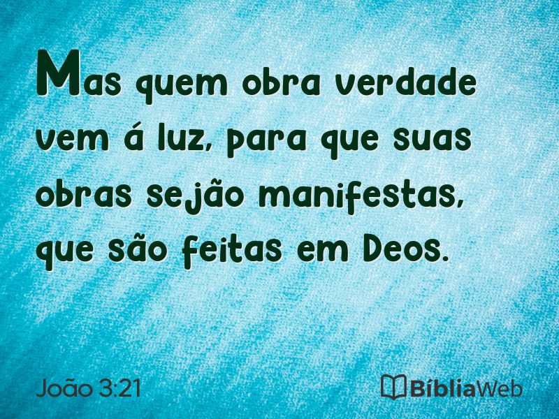 João 3:21 em imagem para compartilhar